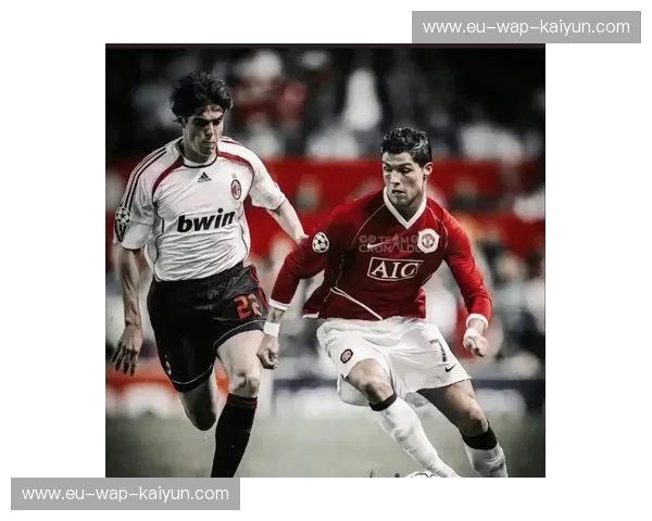 绿茵场上的“上帝之子”:卡卡,那场与时间和对手的较量